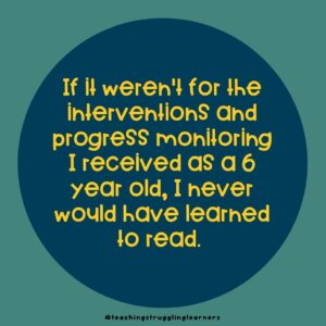 rti progress monitoring made it possible for me to read